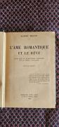 L Ame Romantique Et Le R�ve  Albert Beguin  Librairie  Jos� Corti  1939