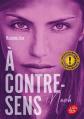 � contre sens   Tome 1  Noah: Noah, Mercedes Ron et  Nathalie N�d�lec Court�s