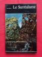 LE SURR�ALISME   JOS� PIERRE   HISTOIRE G�N�RALE DE LA PEINTURE 21   1966