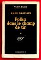 S�rie Noire n� 233   Polka dans le champ de tir   E.O.  1955  Avec jaquette