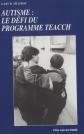 Autisme   Le d�fi du programme Teacch