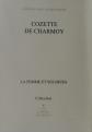 Cozette de Charmoy : La femme et ses b�tes, �ditions voix, 1991, belle d�dicace
