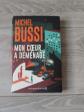 LIVRE ROMAN   MICHEL BUSSI   MON C UR A DEMENAGE (Le destin de Folette)