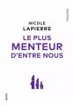 Le Plus Menteur d entre nous, Nicole Lapierre
