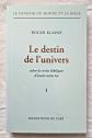 Le destin de l' Univers selon les �crits Bibliques d'avant notre �re par Klaine