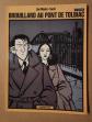 NESTOR BURMA tome 1 Brouillard au pont de Tolbiac EO 1982 Tardi Malet Casterman