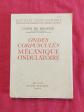 Ondes Corpuscules M�canique Ondulatoire   Louis De Broglie   Ed.A.Michel