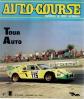 AUTO COURSE 8 1973 LE TOUR DE FRANCE AUTOMOBILE LIGIER JS2 COUPE DE L'AGACI