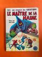 JACK KIRBY UNE AVENTURE DES FANTASTIQUES LE MAITRE DE LA HAINE EO 1982 LUG TBE