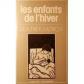 Les Enfants de l'hiver (Collection Femme), Dea Trier Mrch, Dani�le Rosadoni