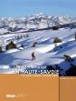 Raquette � neige en Haute Savoie : Les plus belles randonn�es, Jean Marc Lamory