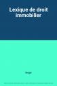Lexique de droit immobilier, Bergel