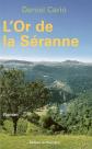 L'Or de la S�ranne, Daniel Cario
