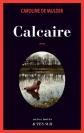 Calcaire, Caroline de Mulder