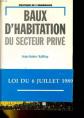 PRATIQUE DE L'IMMOBILIER   BAUX D'HABITATION DU SECTEUR PRIVE, JEAN GU