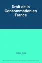 Droit de la Consommation en France, J.Calais  Auloy