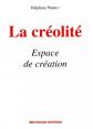 La creolite, espace de creation, Delphine Perret
