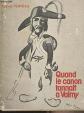 Quand le canon tonnait � Valmy : Le camp de Meaux en 1792, Robert Perreau