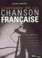 L'odyss�e de la chanson fran�aise, Gilles Verlant,  Jean Dominique Brierre,