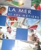 Vend�e: La Mer et ses m�tiers, Daniel Voy�