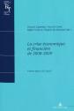 La crise �conomique et financi�re de 2008 2009: L'entr�e dans le 21e si�cle