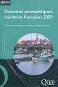 Donn�es �conomiques maritimes fran�aises 2009: Sous la responsabilit� scientifiq