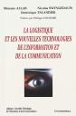 La logistique et les nouvelles technologies de l'information et de la commu