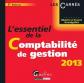 L'essentiel de la comptabilit� de gestion 2013, B�atrice Grandguillot et Fr