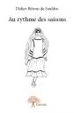 Au rythme des saisons, De sauldre didier B�tron