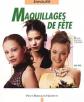 Maquillages de f�te, Dany Sanz