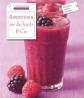 Smoothies: Jus de fruits & cie, Collectif
