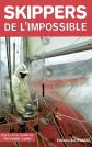 Skippers de l'impossible, Christophe Agnus et  Pierre yves Lautrou