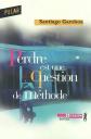 Perdre est une question de m�thode, Santiago Gamboa