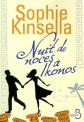 Nuit de noces � Ikonos, Sophie KINSELLA et  Daphn� BERNARD
