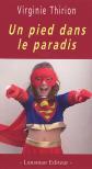Un pied dans le paradis, Virginie Thirion