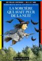 La sorci�re qui avait peur de la nuit, Marie H�l�ne Delval