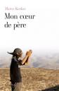 Mon coeur de p�re, Marco Koskas