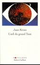 L'oeil du grand Tout : Le roman de Bernhard Schmidt, Jaan Kross