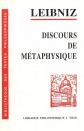 Discours de m�taphysique, Gottfried Wilhelm Leibniz