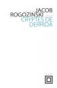 Cryptes de Derrida, Jacob Rogozinski