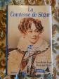 La Comtesse De S�gur   Yves Michel Ergal    Marie Jos� Strich   Ed Perrin