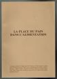 La place du pain dans l'alimentation   1980   92 pages