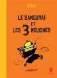 Le samoura� et les 3 mouches, Dedieu