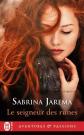 Le seigneur des runes, Sabrina Jarema et Fran�ois Delpeuch