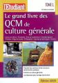 Le grand livre des QCM de culture g�n�rale: Tome 1, Catherina Catsaros