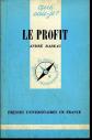 Que sais je  N� 1349 Le profit, Babeau Andr�
