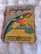 Livre scolaire ancien G�ographie France Union Fran�aise Monde E Baron 1947 CEP