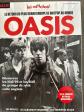 Magazine Les Musiciens de l�gende, Oasis, les hauts et les bas du groupe anglais