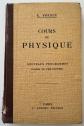 E. Voisin Cours de Physique Paris F. Lanore �diteur 1930