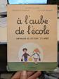 A L'aube De L'�cole . M�thode De Lecture 2e Livret .. Ellouze, Audran, Prager